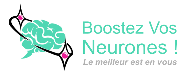 Boostez Vos Neurones — Le meilleur est en vous